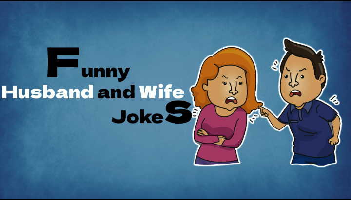 Husband and Wife jokes